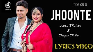 Jhoonte - Jassa Dhillon & Deepak Dhillon | (lyric video) | New Latest punjabi song 2023