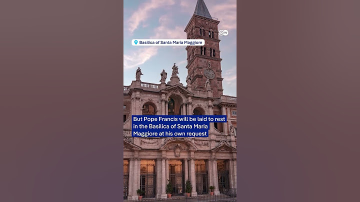 Tempat Peristirahatan Terakhir Paus Fransiskus: Basilika Santa Maria Maggiore