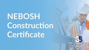 NEBOSH Construction Certificate