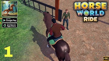 Horse World Ride Official Launch Gameplay walkthrough part 1 (Android/iOS)