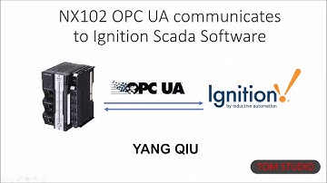 Ignition Scada talks to Omron NX102 PLC via OPC UA