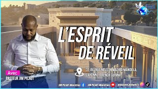 L'ESPRIT DE RÉVEIL avec le Pasteur Jim PICAUT | DIMANCHE 28 DÉCEMBRE 2025