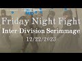 10thmd ep1  pvt supro  fnf 122223  hell let loose  division scrimmage  event highlights