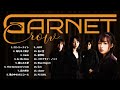 GARNET CROW | 心を包む音色 &mdash; 癒しの名曲コレクション