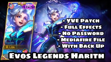 EVOS LEGENDS HARITH SKIN SCRIPT - NO PASSWORD - YVE PATCH - ORPHEUS PLAYS