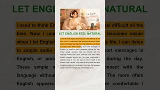 LET ENGLISH FEEL NATURAL | English Reading & Listening Practice (A2-B1)