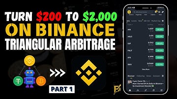 Turning $200 to $2K with Triangular Arbitrage on Binance  - SECRET STRATEGY - PART 1