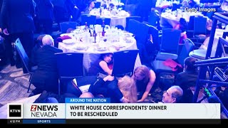 White House Correspondents Dinner rescheduled
