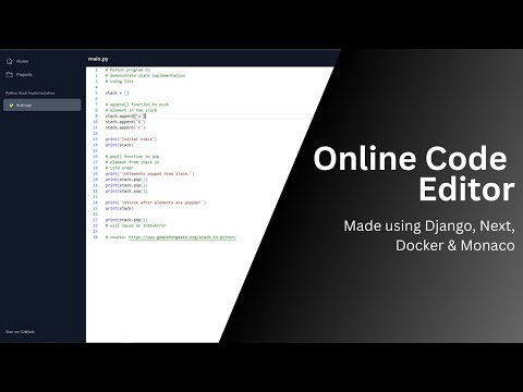Online Code Editor made using Django, Next, Docker and Monaco