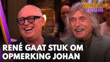 René gaat stuk om ordinaire opmerking van Johan | VANDAAG INSIDE