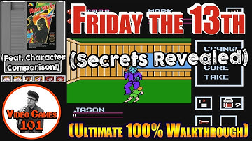Friday the 13th NES Walkthrough | 100% Guide | Video Games 101