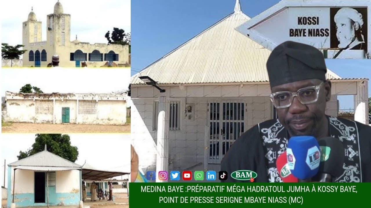 📍MEDINA BAYE PRÉPARATIF MÉGA HADRATOUL JUMHA À KOSSY, POINT DE PRESSE BAYE MBAYE NIASS (MC) 