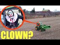 when you see this clown farmer in a tractor, don't step on his land! RUN Away FAST if he chases you!