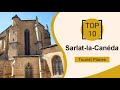 Top 10 best tourist places to visit in sarlatlacanda  france  english