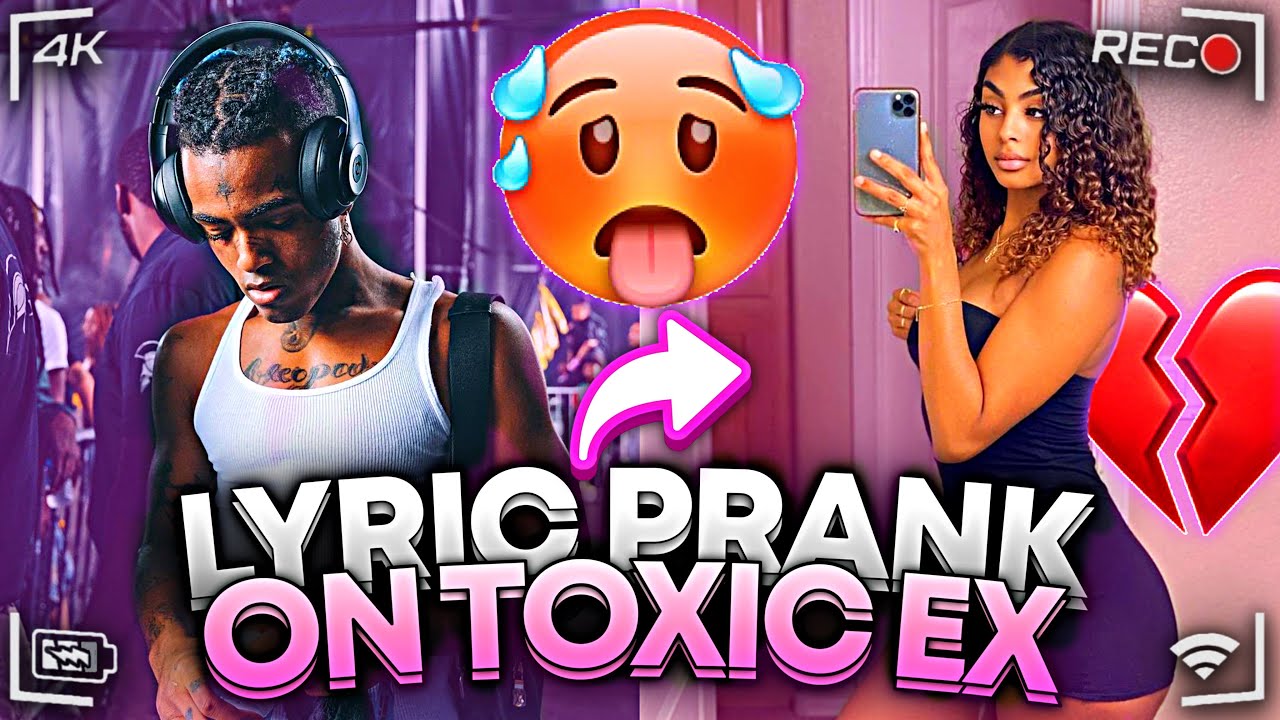XXXTENTACION “BAD” LYRIC PRANK ON EX 😨💔 *YOU WONT BELIEVE THIS!?* 😪💦 ...