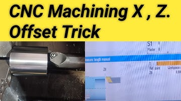 cnc machine x , z offset tricks || offset in cnc machine || cnc offset ke lete hin || x and z offset