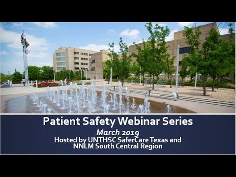 Patient Safety Webinar - Burnout among Healthcare Professionals (March 7, 2019)