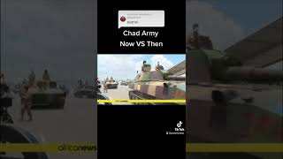 Chad Army [Now VS Then]