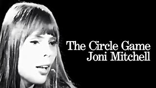 Joni Mitchell - The Circle Game (Live In-Studio 1968)