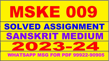 mske 009 solved assignment 2023-24 | mske 9 solved assignment in sanskrit 2024 | mske 9 2024