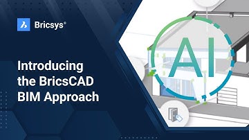 Introducing the BricsCAD BIM Approach