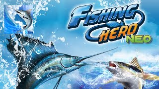 Fishing Hero NEO GAMEPLAY ジャンル：スポーツ スマホでリアルな釣り体験！世界中の海で大物を釣り上げよう NEW FISHING MOBILE GAME screenshot 1