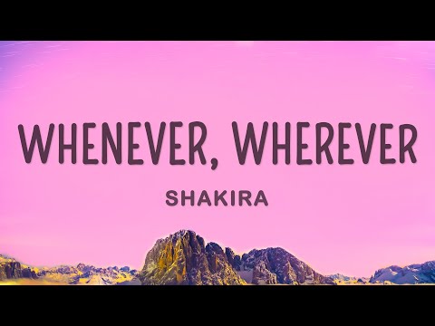 Shakira - Whenever,