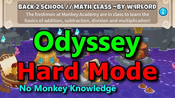 BTD6 Odyssey Hard Mode  + Minimum Monkey Knowledge (Back 2 School // Math Class)