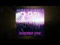 MIRKO HIRSCH - Number One - New Italo Euro Disco - FLASH CONNECTION