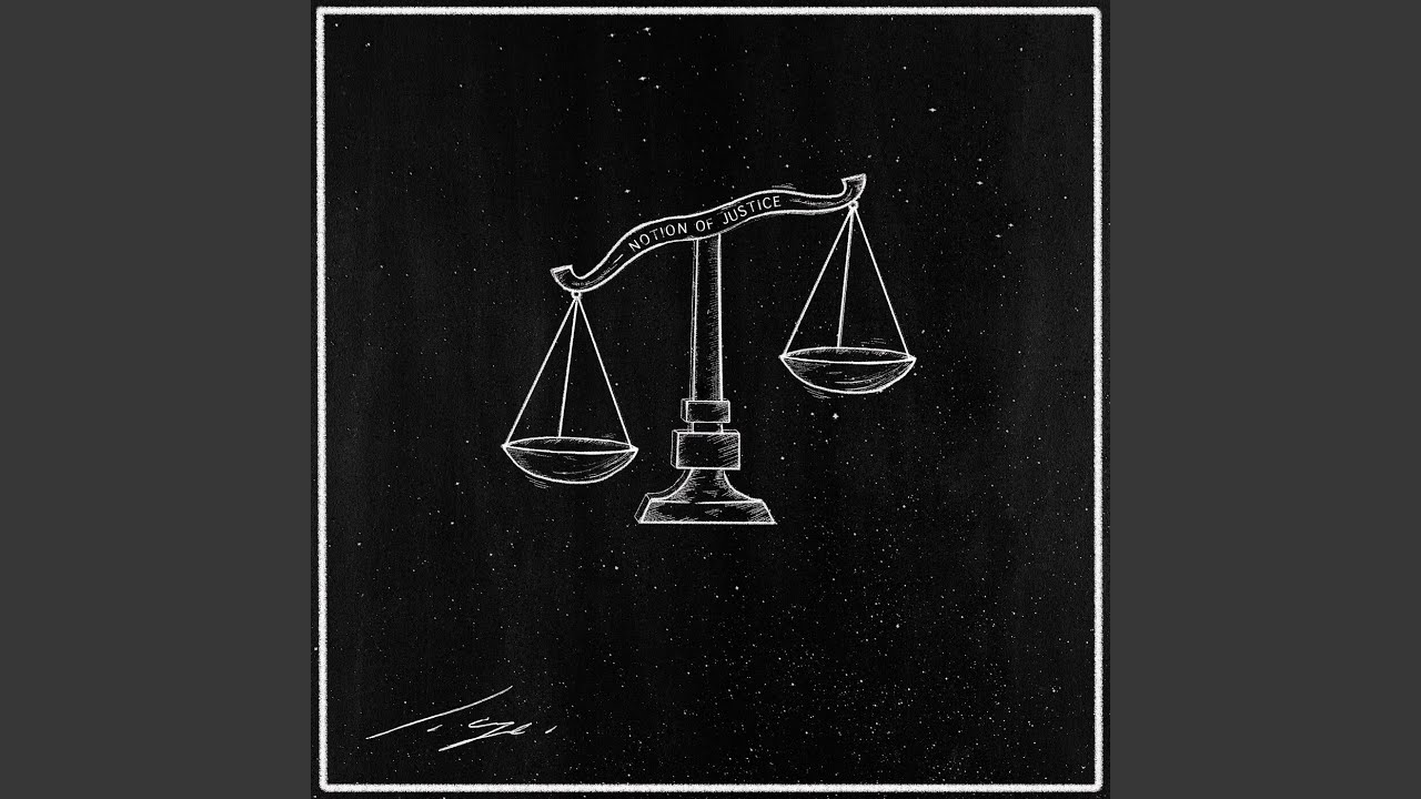 Notion of Justice - YouTube