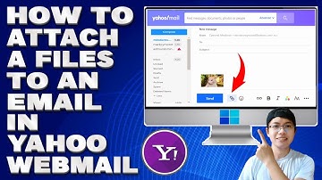 How To Attach a Files To an Email in Yahoo Webmail [Guide]