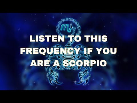 Scorpio Frequency (Activate The Powers Of The Scorpio)