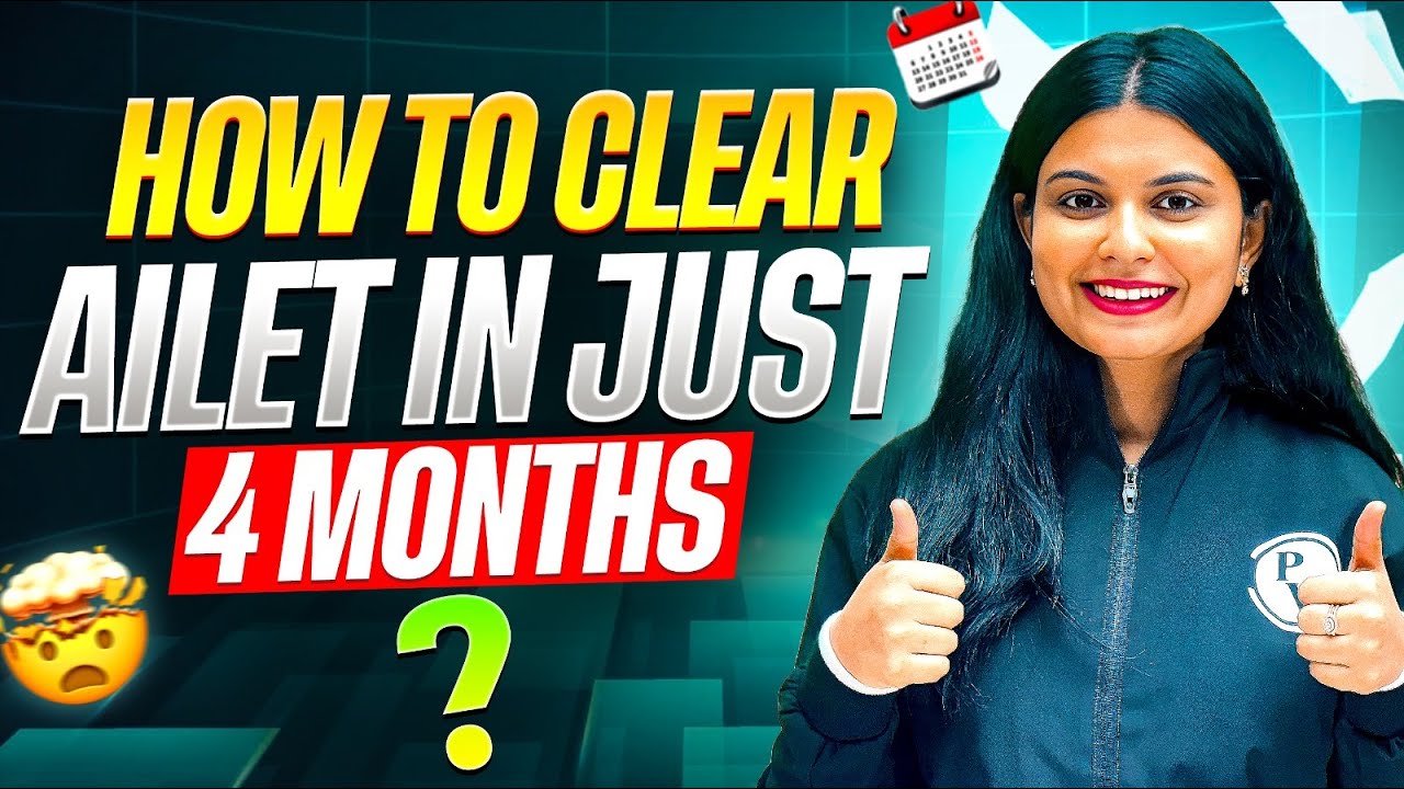 How to Prepare for AILET 2026 in 4 Months? 📚 Complete Month-by-Month ...