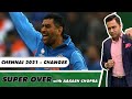 CHANGES CHENNAI should make in 2021 | Super Over with Aakash Chopra