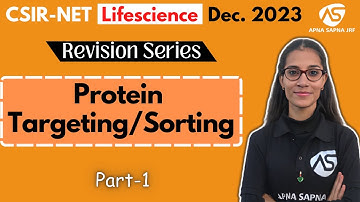 Protein Sorting in Cell | Cell Biology | CSIR-NET LIFESCIENCE