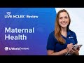 Free Live NCLEX Maternal Health Lecture 🩺