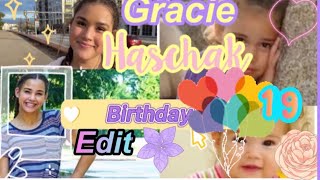 Gracie Haschak 19th birthday 𝔼𝕕𝕚𝕥