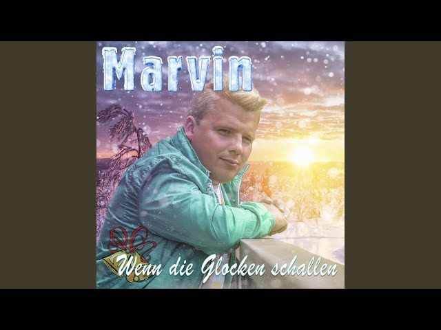 Marvin Ria - Wenn die Glocken schallen