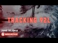 Tracking 92L: Where Is It Going? How Strong Will It Be? June 17, 2023