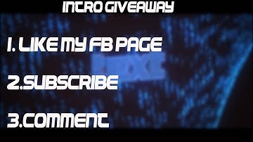 Sync Intro Giveaway! Partical Test! [OPEN] [Deadline 20Likes on Video]
