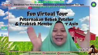 Al Wildan Kindergarten Fun Virtual Tour Peternakan Bebek & Praktek Membuat Telur Asin