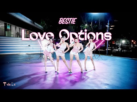 【KPOP IN PUBLIC | ONE TAKE】BESTie - Love Options by T-DOLLS