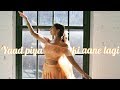 Yaad Piya Ki Aane Lagi Dance | Bollywood Choreography by Shereen Ladha