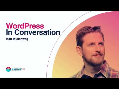 A Chat with Matt Mullenweg: WordCamp US 2022 Q&A