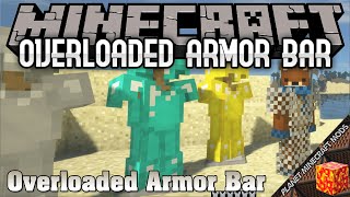 Overloaded Armor Bar Mod 1.16.5/1.15.2/1.12.2 for Minecraft PC Overloaded Armor Bar Mod 1.16.5/1.15.2/1.12.2 for Minecraft PC