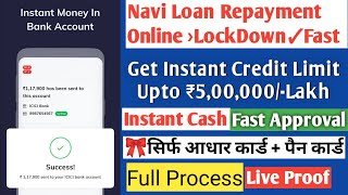 Instant Loan upto ₹5,00,000/- | Navi Online Loan Applying ,No Paper Work,Navi Loan Repayment-Live