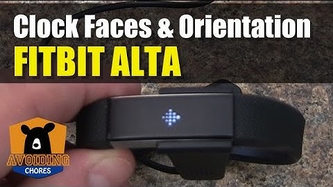 Fitbit Alta - How To Adjust Clock Face and Orientation - FEATURE REVIEW