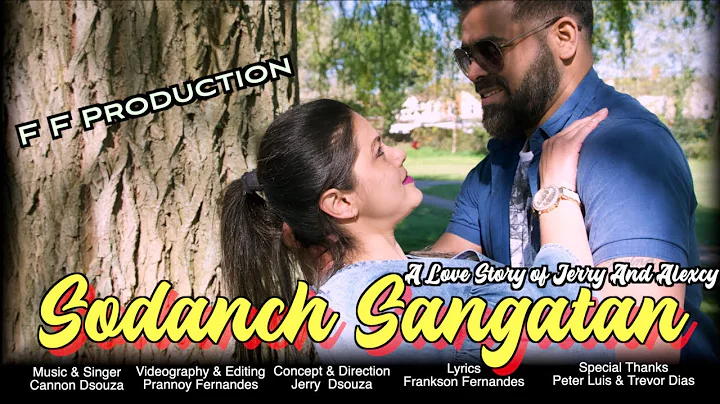 New Konkani Love Song ||2021|| Sodanch Sangatan ||...