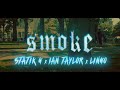 Statik g x ian taylor x lingo  smoke official music