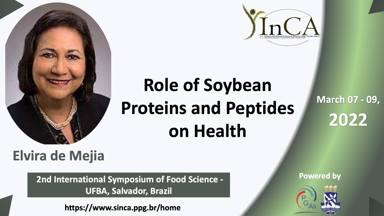 Sinca 2022 | Day 2 | Conference | Role of Soybean Proteins and Peptides on Health